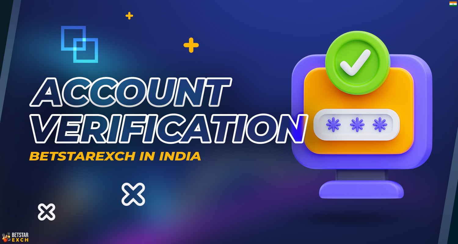 Detailed instructions for verifying your account on Betstarexch.