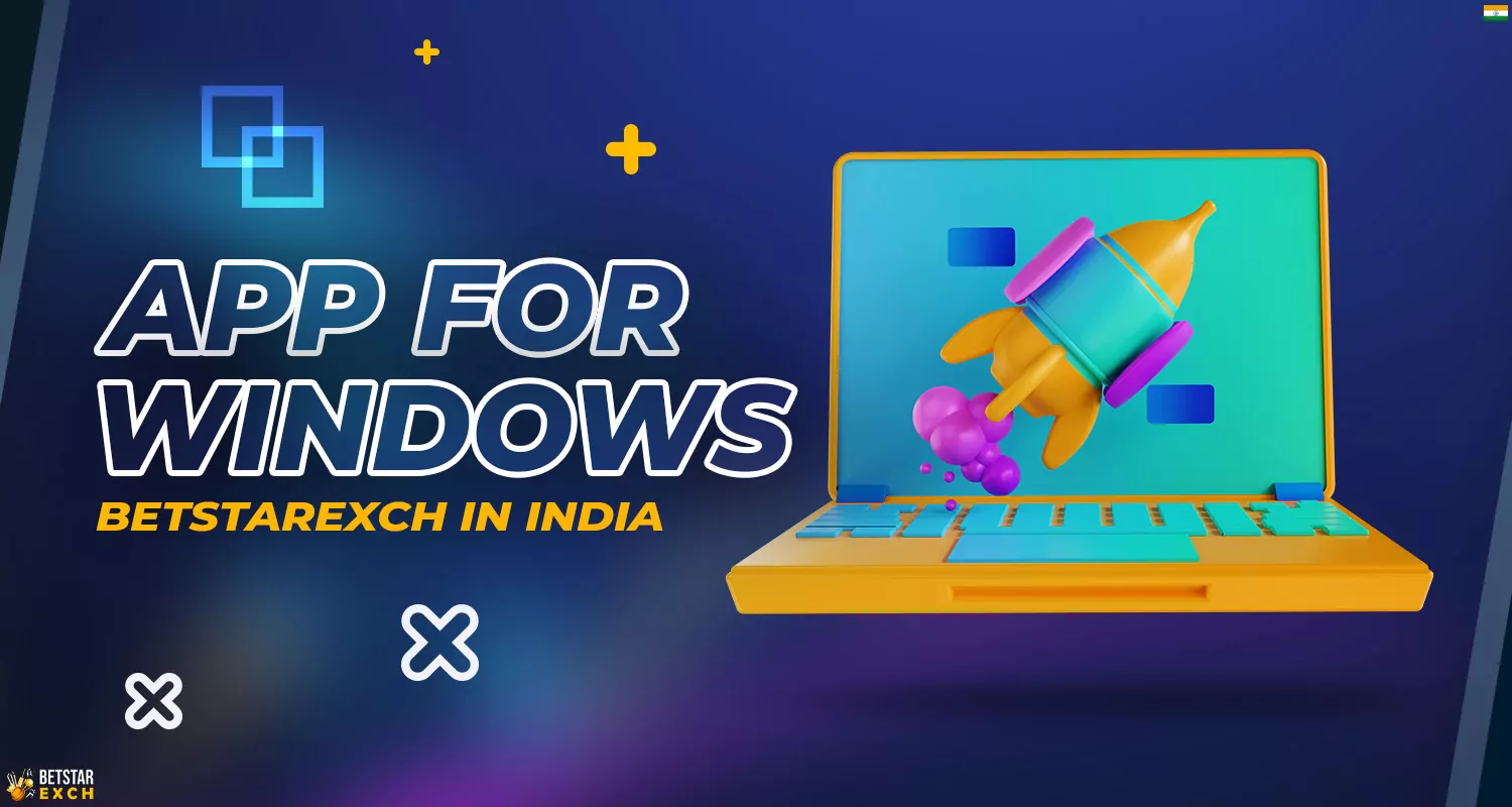 The Betstarexch application has not been released for Windows at the moment, but the website is well adapted for any screen resolutions.